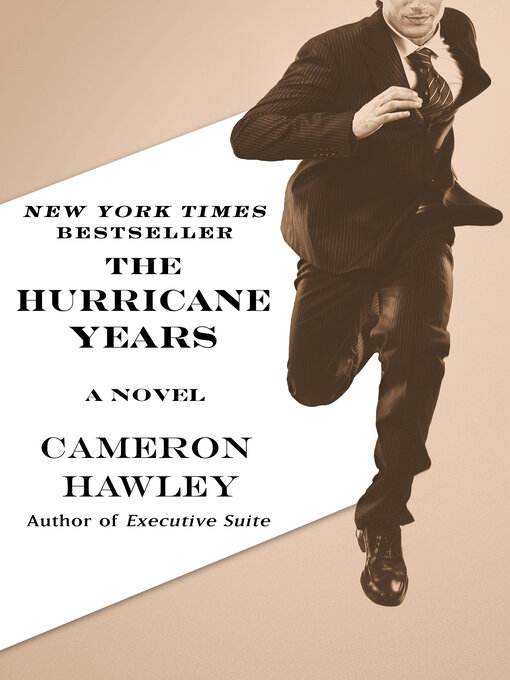 Title details for The Hurricane Years by Cameron Hawley - Available